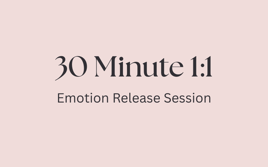 30min 1 to 1 Emotion Release Session
