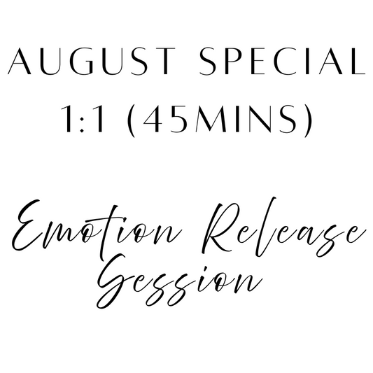 August Special: Emotion Release Technique 1:1 45 min Zoom Session